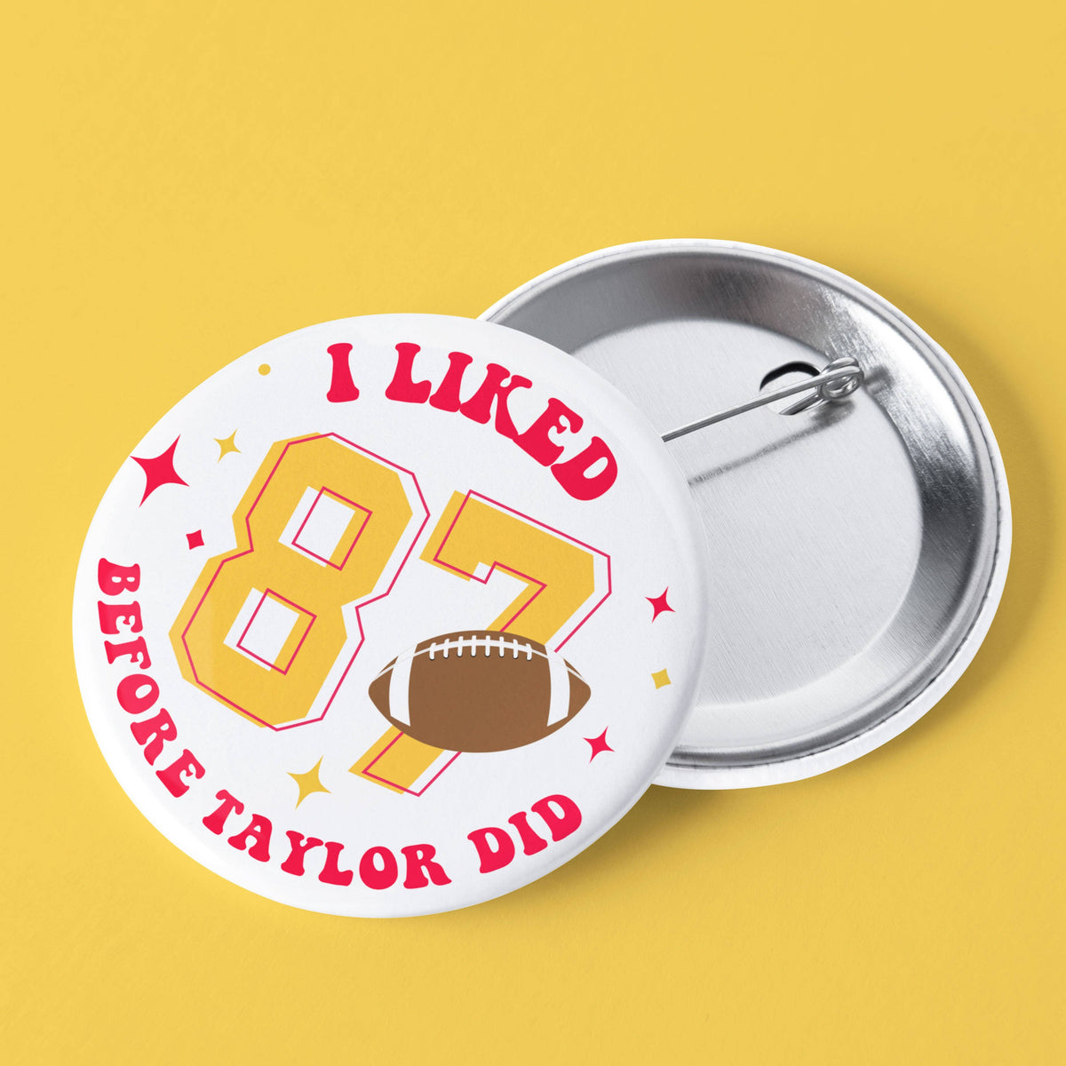 I Liked 87 Before Taylor Did Pinback Button