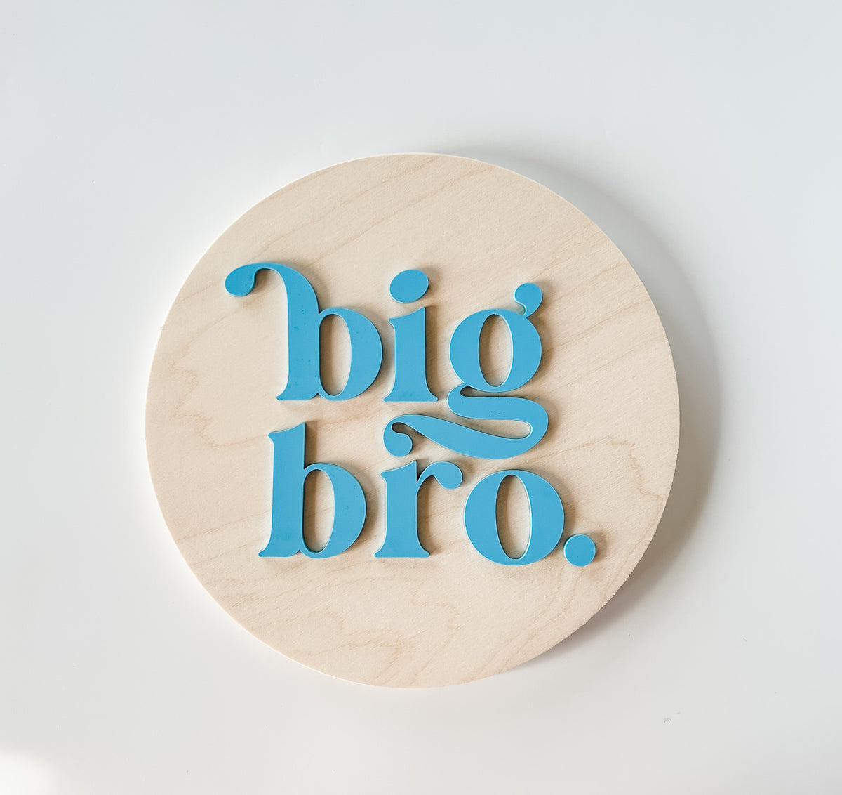 Big bro or Little bro wooden sign- 8”
