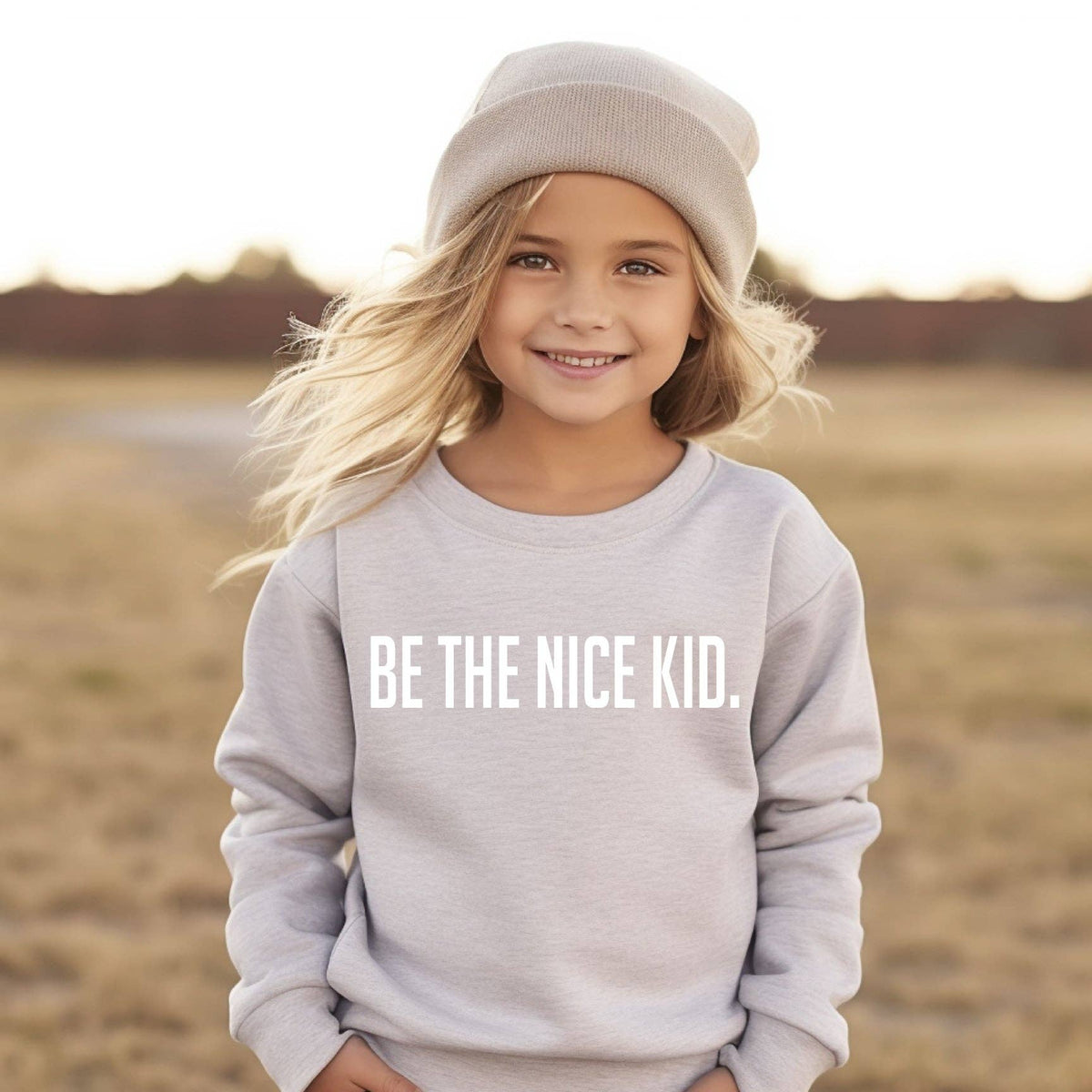 Be The Nice Kid Sweatshirt