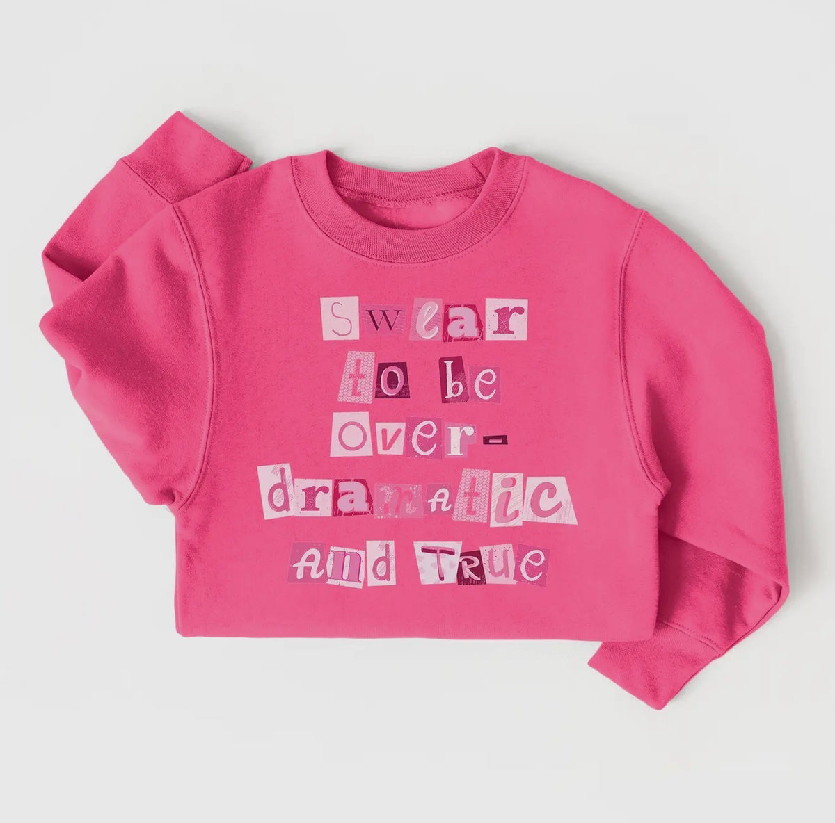 Over Dramatic Sweatshirt Pink Kids and Adult
