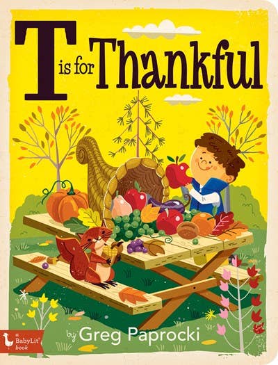 T is for Thankful: Alphabet board book