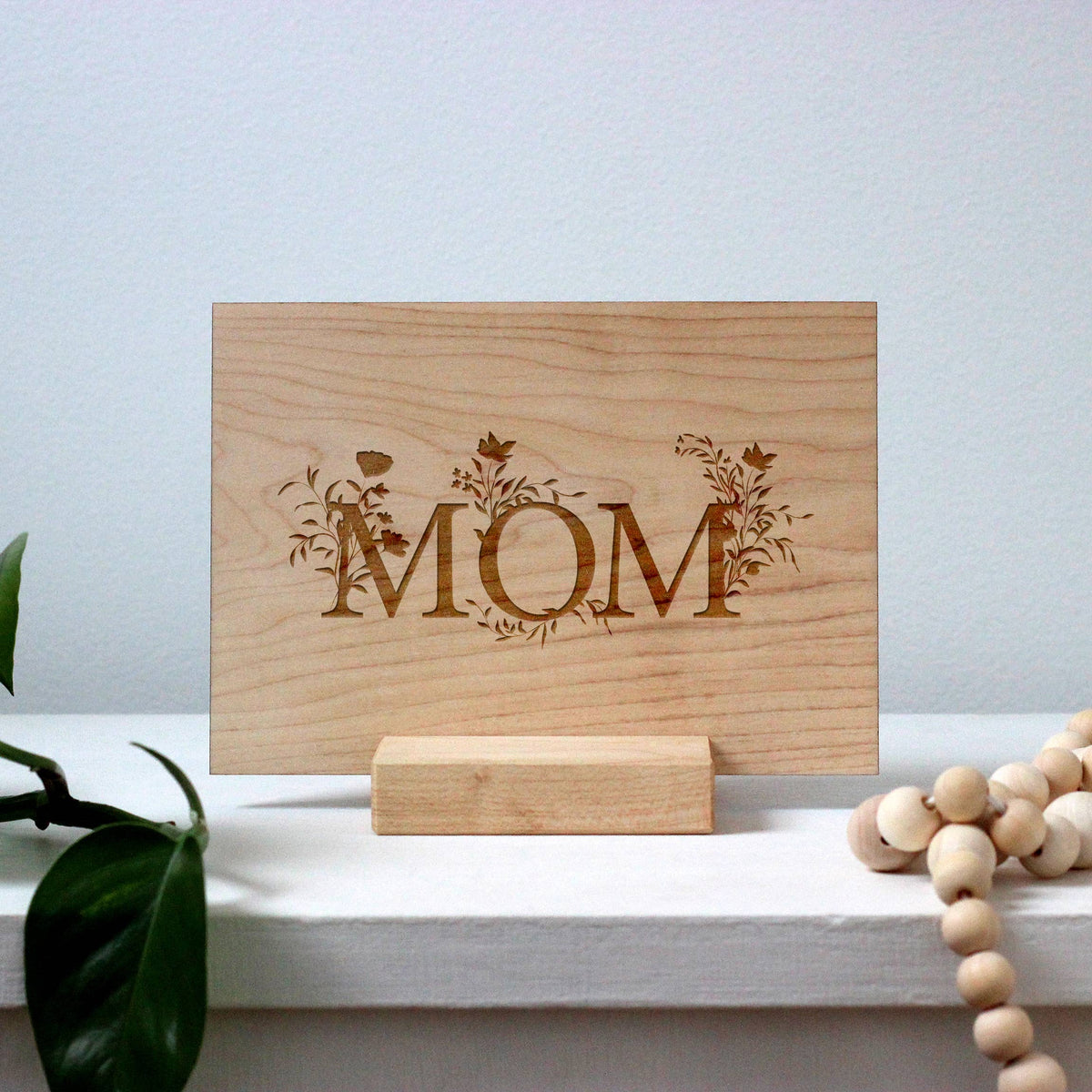 Wooden Mother&#39;s Day Card with Display Stand • Mom Floral Typography Card Art