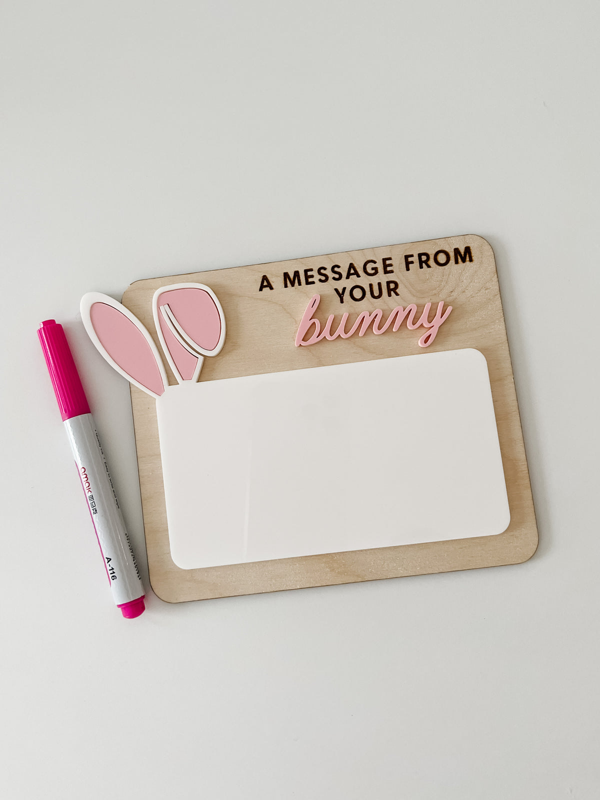 A Message from Your Bunny- Dry Erase Board
